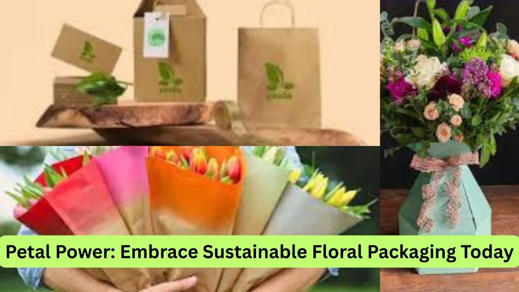sustainable floral packaging
